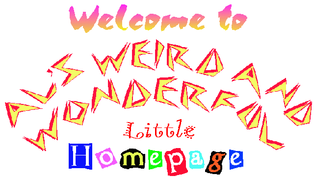 Welcome to Al's Weird and Wonderful Little Homepage